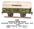 Covered Goods Truck, Märklin 1763 (MarklinCat 1936).jpg